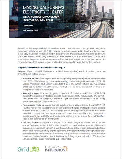 Making California’s Electricity Cheaper: An Affordability Agenda for the Golden State Fact Sheet